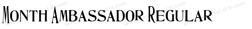 Month Ambassador Regular字体转换